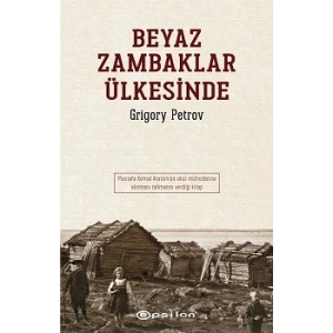 Beyaz Zambaklar Ülkesinde
