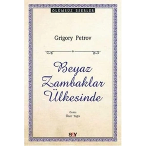 Beyaz Zambaklar Ülkesinde