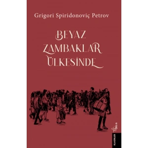 Beyaz Zambaklar Ülkesinde