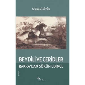 Beydili ve Ceridler Rakka’dan Sökün Edince