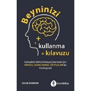 Beyninizi Kullanma Kılavuzu