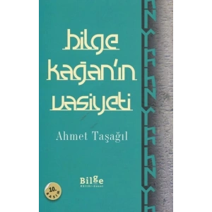 Bilge Kağanın Vasiyeti