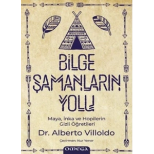 Bilge Şamanların Yolu