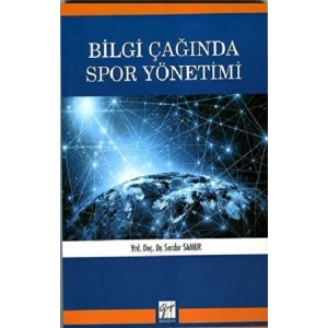 Bilgi Çağında Spor Yönetimi
