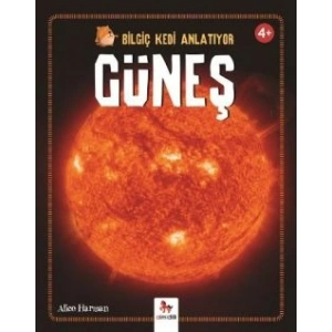 Bilgiç Kedi Anlatıyor - Güneş