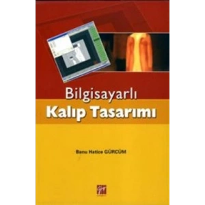 Bilgisayarlı Kalıp Tasarımı