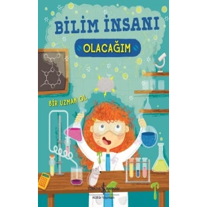 Bilim İnsanı Olacağım