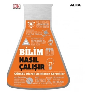 Bilim Nasıl Çalışır? (Ciltli)