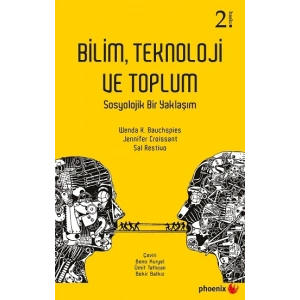 Bilim , Teknoloji ve Toplum
