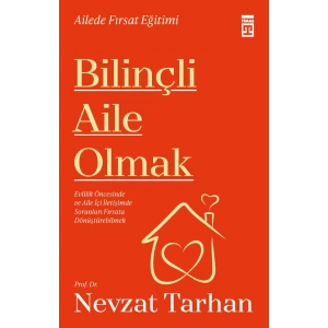 Bilinçli Aile Olmak