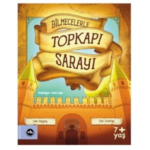 Bilmecelerle Topkapı Sarayı