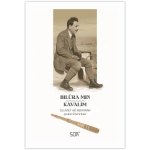 Bilûra Mın/ Kavalım