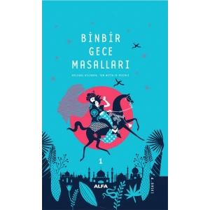 Binbir Gece Masalları -1 Tam Metin Resimli (Ciltli)