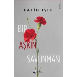 Bir Aşkın Savunması