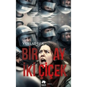 Bir Ay İki Çiçek