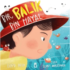 Bir Balık Bin Hayal
