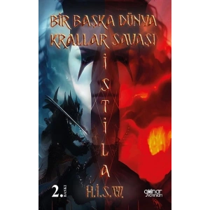 Bir Başka Dünya Krallar Savaşı “İSTİLA”