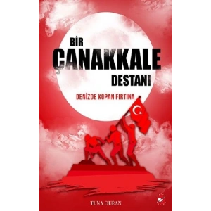 Bir Çanakkale Destanı