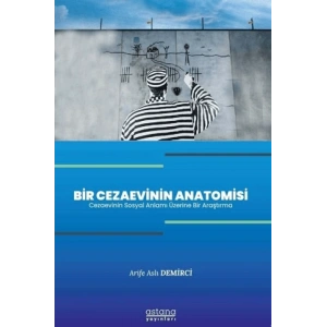 Bir Cezaevinin Anatomisi