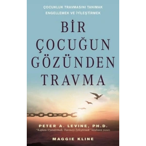 Bir Çocuğun Gözünden Travma