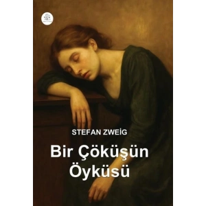 Bir Çöküşün Öyküsü