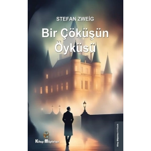 Bir Çöküşün Öyküsü