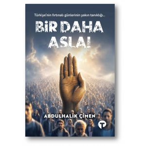 Bir Daha Asla