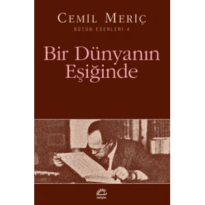 Bir Dünyanın Eşiğinde