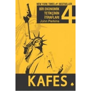 Bir Ekonomik Tetikçinin İtirafları 4 - Kafes