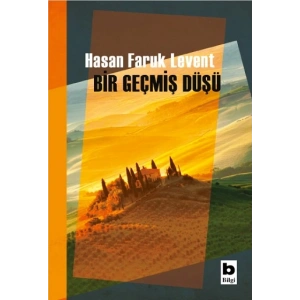 Bir Geçmiş Düşü