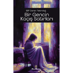 Bir Gencin Kaçış Satırları