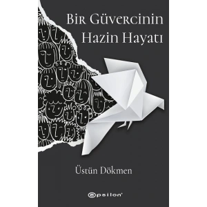 Bir Güvercinin Hazin Hayatı
