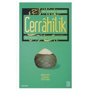 Bir İstanbul Tarikatı - Cerrahilik
