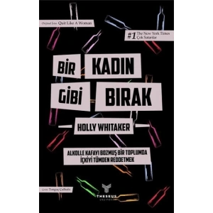 Bir Kadın Gibi Bırak
