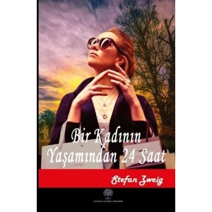 Bir Kadının Yaşamından 24 Saat