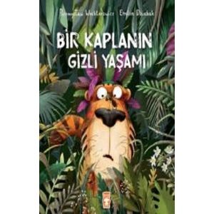 Bir Kaplanın Gizli Yaşamı