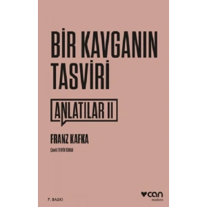 Bir Kavganın Tasviri / Anlatılar II