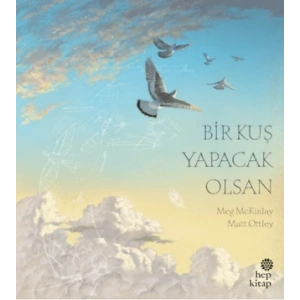 Bir Kuş Yapacak Olsan