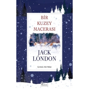 Bir Kuzey Macerası (Bez Ciltli)