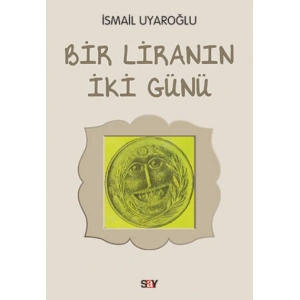 Bir Liranın İki Günü