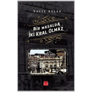 Bir Masalda İki Kral Olmaz