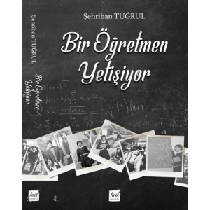 Bir Öğretmen Yetişiyor