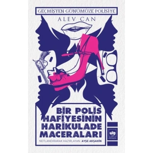 Bir Polis Hafiyesinin Harikulade Maceraları