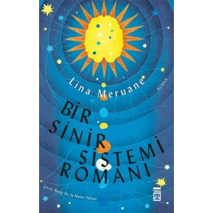 Bir Sinir Sistemi Romanı