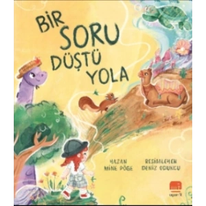 Bir Soru Düştü Yola