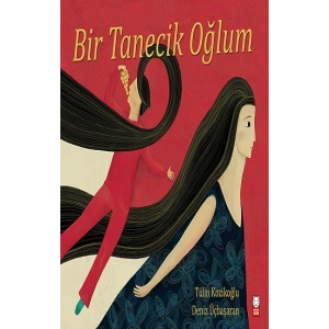 Bir Tanecik Oğlum (Ciltli)