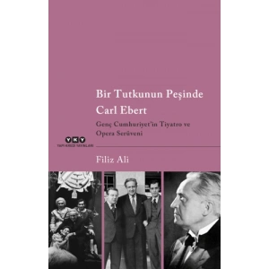 Bir Tutkunun Peşinde Carl Ebert