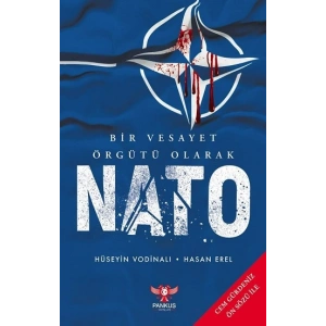Bir Vesayet Örgütü Olarak NATO