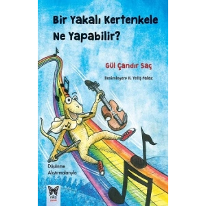 Bir Yakalı Kertenkele Ne Yapabilir