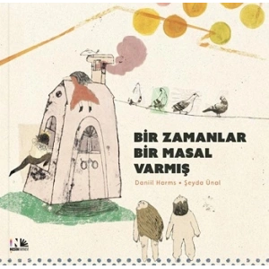 Bir Zamanlar Bir Masal Varmış